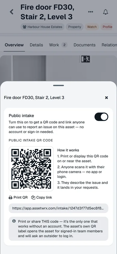 The QR label for a fire door on a phone: the code, Print QR and Copy link, and the three steps: print or display it on the asset, anyone scans it with their camera, they describe the issue and it lands in your requests.